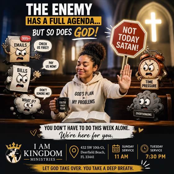 I AM Kingdom Ministries Weekly Creative